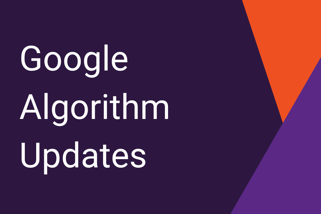 Google algorithm update list A history of the known and suspected
