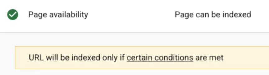 Google Search Console live test report showing page availability with a warning about indexing conditions.